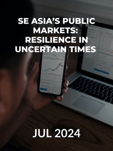 SE Asia’s Public Markets: Resilience in Uncertain Times