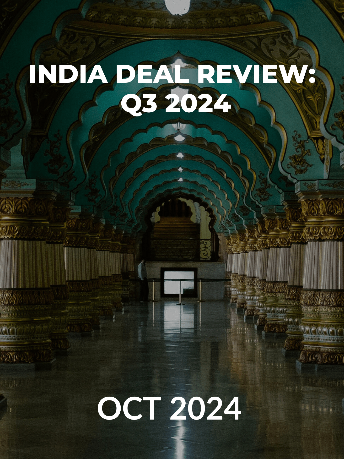 India Deal Review: Q3 2024